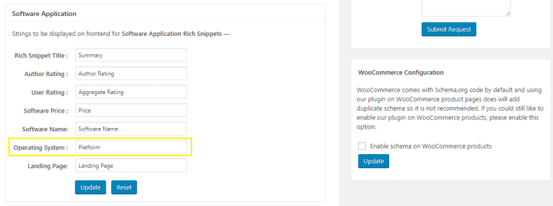 All in One Schema.org Rich Snippets Configuration Options. Rich Snippets > Configuration > Software Application > Operating System textbox, type in Platform. 