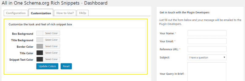 All in One Schema.org Rich Snippets Customization Options. Rich Snippets > Customization > Here you can see a color picker for the background, title color, border color, snippet text colors for the rich snippets. 