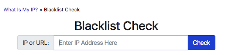 WhatIsMyIP Blacklist Check