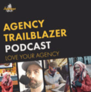 Agency Trailblazer Podcast